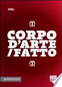 Corpo d'arte/fatto