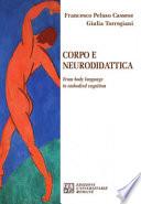 Corpo e neurodidattica. From body language to embodied cognition