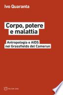 Corpo, potere e malattia