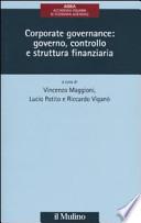 Corporate governance: governo, controllo e struttura finanziaria