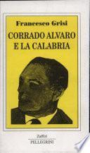 Corrado Alvaro e la Calabria