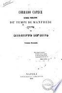 Corrado Capece storia pugliese de' tempi di Manfredi scritta da Giacinto de' Sivo