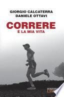 Correre è la mia vita