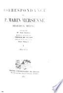 Correspondance du P. Marin Mersenne: 1617-1627