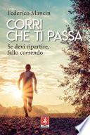 Corri che ti passa