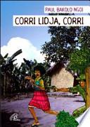 Corri Lidja, corri