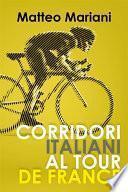 Corridori italiani al Tour de France