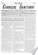 Corriere sanitario giornale settimanale d'igiene pubblica, di medicina pratica ed interessi professionali
