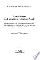 Corrispondenza degli ambasciatori fiorentini a Napoli: Piero Nasi, Antonio della Valle e Niccolò Michelozzi (aprile 1491-giugno 1492)