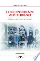 CORRISPONDENZE MEDITERRANEE - viaggio nel sale e nel vento