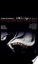 Corsa all’anello... backstage ed oltre