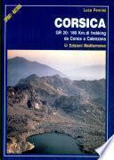 Corsica. Grzo: 180 km di trekking da Conza a Calenzano