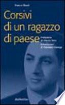 Corsivi di un ragazzo di paese