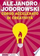 Corso accelerato di creatività