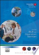Corso BLS per operatori sanitari. Manuale per studenti