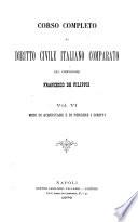 Corso completo di diritto civile italiano comparato