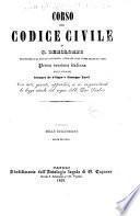Corso del codice civile con note giunte, appendici ec. ec. riguardanti le leggi civili del Regno delle due Sicilie di C. Demolombe