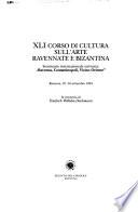 Corso Di Cultura Sull'arte Ravennate E Bizantina