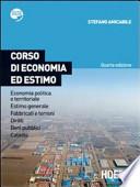 Corso di economia ed estimo +. Prontuario. Con espansione online. Per gli Ist. tecnici per geometri