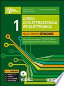 Corso di elettrotecnica ed elettronica. Per l'articolazione elettrotecnica degli istituti tecnici settore tecnologico. Per le Scuole superiori. Con DVD