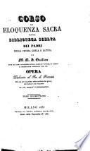 Corso di eloquenza sacra ossia biblioteca scelta dei padri della chiesa greca e latina