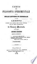 Corso di filosofia sperimentale e di belle lettere in generale; o sia, Lezioni intorno alla scienza dell'umano pensiere ed all'amena letteratura
