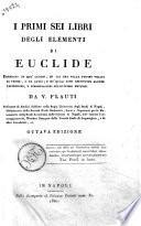 Corso di geometria elementare, e sublime ad uso della pubblica istruzione del Regno, e della Reale Accademia di Marina. Diviso in quattro volumi. Volume 1.[-4.]