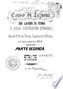 Corso di lezioni sui lavori di terra e sulle costruzioni stradali dato nel R. Istituto tecnico superiore di Milano nell'anno scolastico 1870-71/ G. Martelli