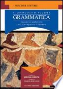 Corso di lingua greca. Grammatica. Per il ginnasio