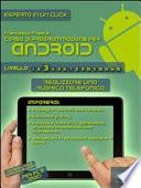 Corso di programmazione per Android. Livello 3
