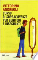 Corso di sopravvivenza per genitori e insegnanti