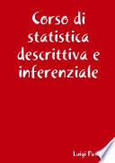 Corso di statistica descrittiva e inferenziale