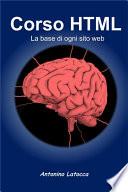 Corso html. La base di ogni sito web