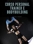 Corso Personal Trainer e Bodybuilding