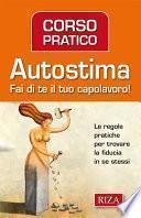 Corso pratico di autostima