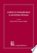 Corte di Strasburgo e giustizia penale