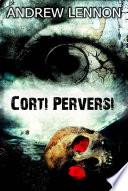 Corti Perversi