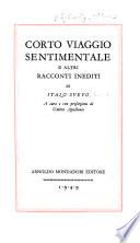 Corto viaggio sentimentale e altri racconti inediti di Italo Svevo [pseud.]