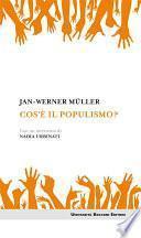 Cos'è il populismo?