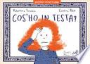 Cos'ho in testa? Versione kamishibai. Ediz. a colori