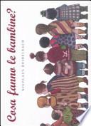 Cosa fanno le bambine?