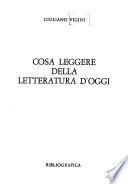 Cosa leggere della letteratura d'oggi
