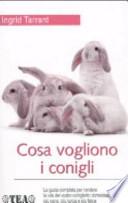 Cosa vogliono i conigli