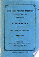 Cose che possono avvenire nell'anno 1866 o 1867 pensieri di H. Shepheard ministro dell'evangelo in Inghilterra