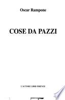Cose da pazzi