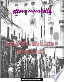 Cosenza dal 1900 alla caduta del fascismo. Particolari della Città