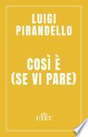 Così è (se vi pare)