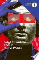 Così è (se vi pare)