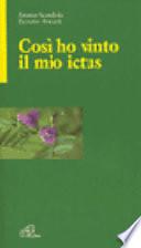 Così ho vinto il mio ictus