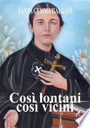 Così lontani così vicini
